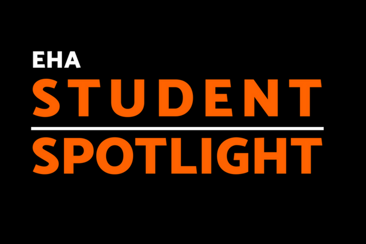 The EHA Student Spotlight graphic